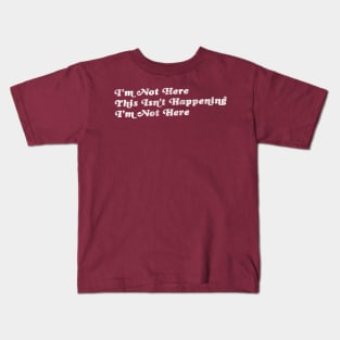 How To Disappear Completely Lyrics FanArt Kids T-Shirt